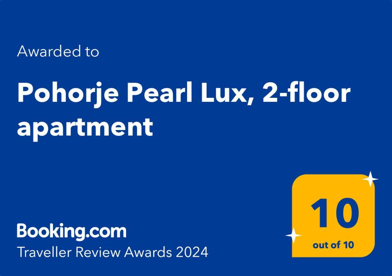 Pohorje Pearl Lux, 2-Floor Apartment Хочко Погорье Экстерьер фото